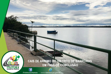 Foto - CAIS DE ARRIMO DA COMUNIDADE DE BARREIRAS EM FASE FINAL