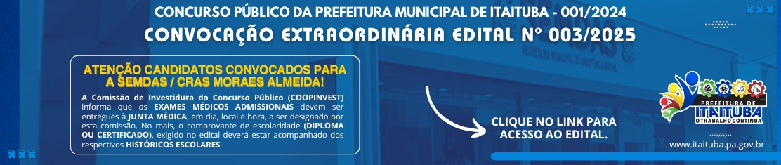 CONCURSO PÚBLICO DA PREFEITURA DE ITAITUBA - EDITAL 003/2025