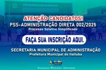 PROCESSO SELETIVO SIMPLIFICADO  - PSS ADMINISTRAÇÃO DIRETA 2025