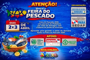 SEMANA SANTA 2026: FEIRA DO PESCADO DE ITAITUBA NOVAMENTE VAI OFERTAR PEIXES COM PREÇOS MAIS ACESSÍVEIS PARA A POPULAÇÃO.