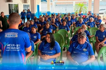 LANÇADO EM ITAITUBA PELA PREFEITURA/SECRETARIA DE SAÚDE (SEMSA) O PROGRAMA SAÚDE E LONGEVIDADE 60+