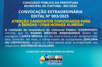 CONCURSO PÚBLICO DA PREFEITURA MUNICIPAL DE ITAITUBA - 3ª CONVOCAÇÃO EDITAL Nº 003/2025, SEMDAS/CRAS MORAES ALMEIDA.