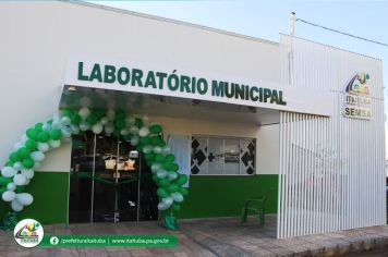 NOVO LABORATÓRIO MUNICIPAL INAUGURADO!!