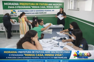 MORADIA: PREFEITURA DE ITAITUBA ABRE INSCRIÇÕES PARA O PROGRAMA “MINHA CASA, MINHA VIDA”. A PARCERIA COM O GOVERNO FEDERAL VAI BENEFICIAR 480 FAMÍLIAS.