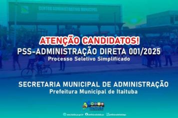 PROCESSO SELETIVO DA  ADMINISTRAÇÃO DIRETA Nº 001/2025.