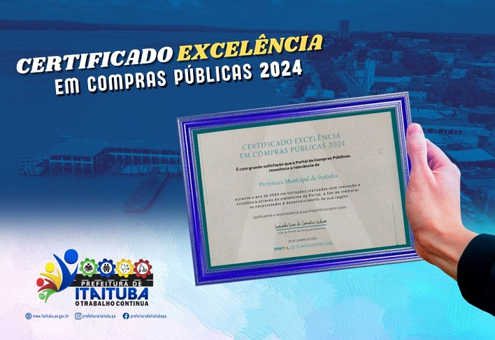 PREFEITURA DE ITAITUBA É EXCELÊNCIA EM COMPRAS PÚBLICAS!